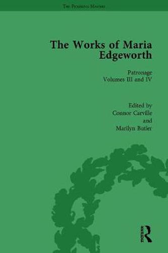 Cover image for The Works of Maria Edgeworth, Part I Vol 7: Volume 7. Patronage volumes III & IV