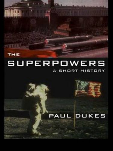 Cover image for The Superpowers: A Short History