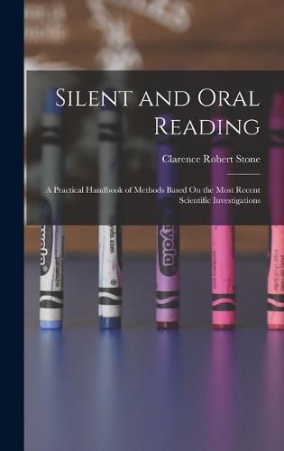 Cover image for Silent and Oral Reading