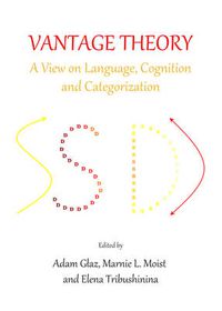 Cover image for Vantage Theory: A View on Language, Cognition and Categorization