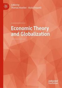 Cover image for Economic Theory and Globalization