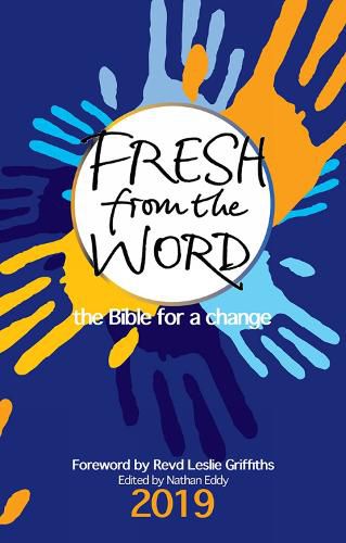 Cover image for Fresh from the Word 2019: the Bible for a change