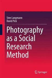 Cover image for Photography as a Social Research Method