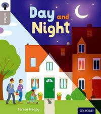 Cover image for Oxford Reading Tree inFact: Oxford Level 1: Day and Night
