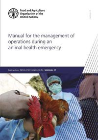 Cover image for Manual for the management of operations during an animal health emergency