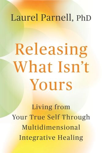 Cover image for Releasing What Isn't Yours
