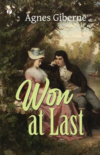 Cover image for Won at last or, Mrs. Briscoe's nephews (Edition1st)
