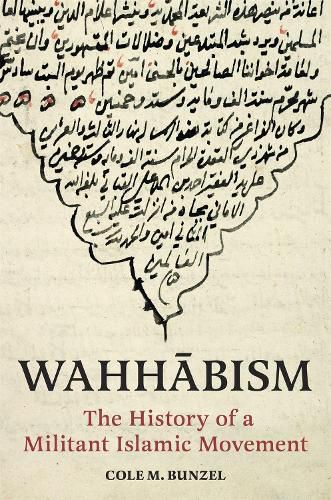 Cover image for Wahhabism: The History of a Militant Islamic Movement