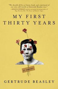 Cover image for My First Thirty Years: A Memoir