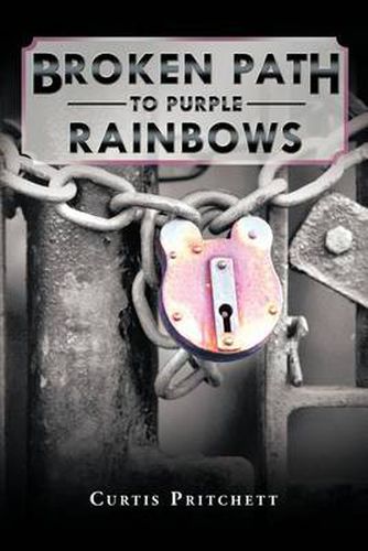 Cover image for Broken Path to Purple Rainbows