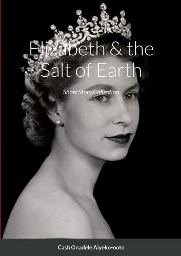 Cover image for Elizabeth & the Salt of Earth