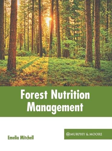 Cover image for Forest Nutrition Management