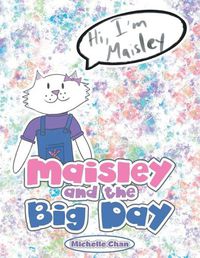 Cover image for Maisley and the Big Day