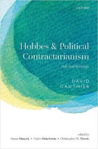 Cover image for Hobbes and Political Contractarianism: Selected Writings