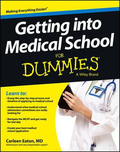 Cover image for Getting into Medical School For Dummies