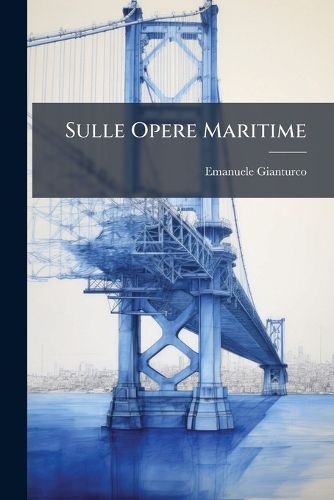 Cover image for Sulle Opere Maritime: Discorso