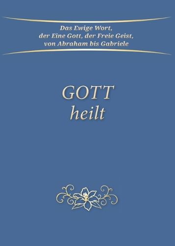Cover image for Gott heilt