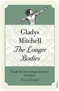 Cover image for The Longer Bodies