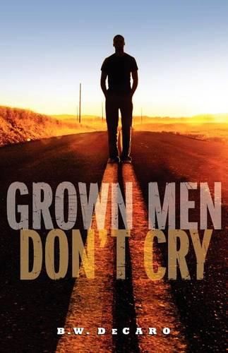 Cover image for Grown Men Don't Cry