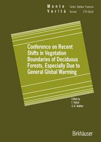 Cover image for Conference on Recent Shifts in Vegetation Boundaries of Deciduous Forests, Especially Due to General Global Warming