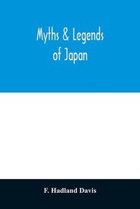 Cover image for Myths & legends of Japan