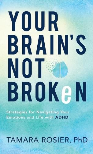 Cover image for Your Brain's Not Broken