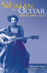 Cover image for Woman with Guitar: Memphis Minnie's Blues