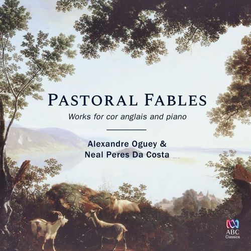 Pastoral Fables: Works for cor anglais and piano