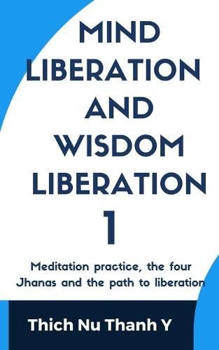 Cover image for Mind-Liberation and Wisdom-Liberation 1