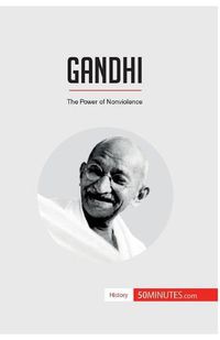 Cover image for Gandhi: The Power of Nonviolence