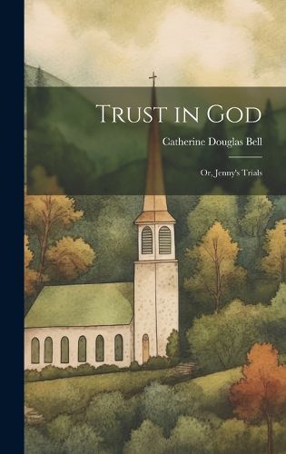 Cover image for Trust in God