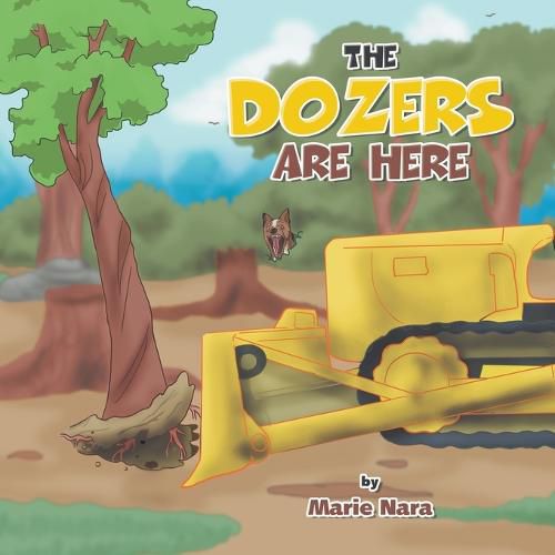 Cover image for The Dozers Are Here