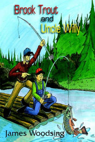 Cover image for Brook Trout and Uncle Willy