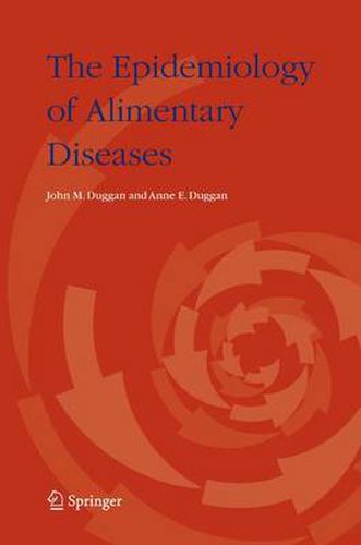 Cover image for The Epidemiology of Alimentary Diseases