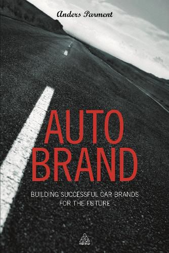 Cover image for Auto Brand: Building Successful Car Brands for the Future