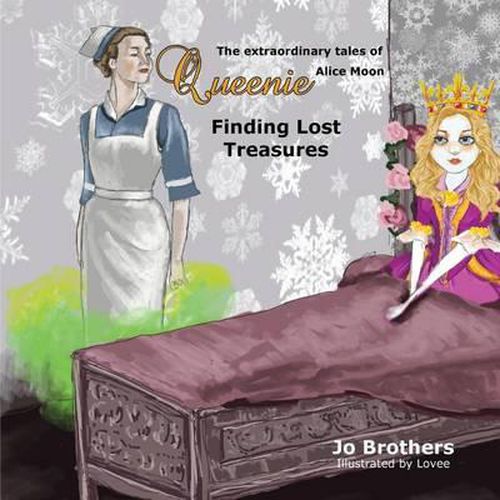 Cover image for The Extraordinary Tales of Queenie Alice Moon - Finding Lost Treasures