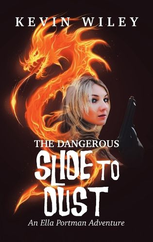 Cover image for The Dangerous Slide To Dust