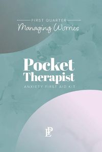 Cover image for Pocket Therapist Anxiety First Aid Kit