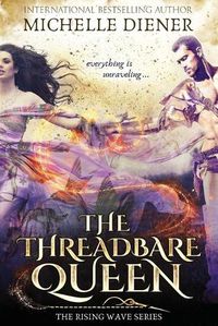 Cover image for The Threadbare Queen