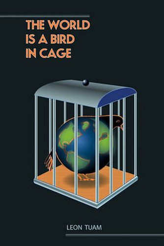 Cover image for The World Is a Bird in Cage