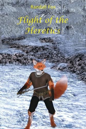 Cover image for Flight of the Heritics