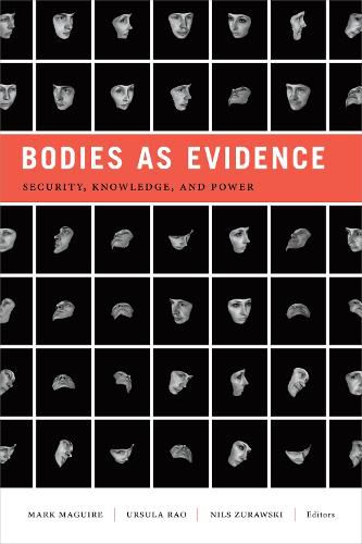 Cover image for Bodies as Evidence: Security, Knowledge, and Power