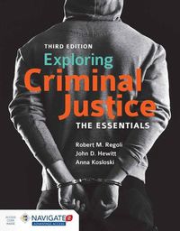 Cover image for Exploring Criminal Justice: The Essentials, Third Edition AND Write  &  Wrong,