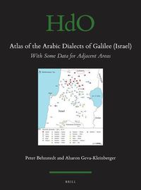 Cover image for Atlas of the Arabic Dialects of Galilee (Israel): With Some Data for Adjacent Areas