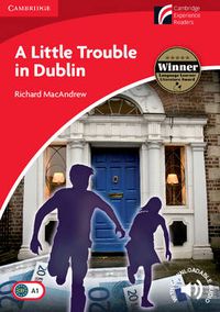 Cover image for A Little Trouble in Dublin Level 1 Beginner/Elementary