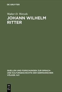 Cover image for Johann Wilhelm Ritter