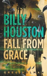 Cover image for Billy Houston Fall from Grace