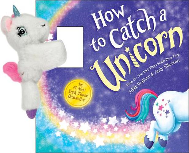 Cover image for Snap & Snuggle: How to Catch a Unicorn