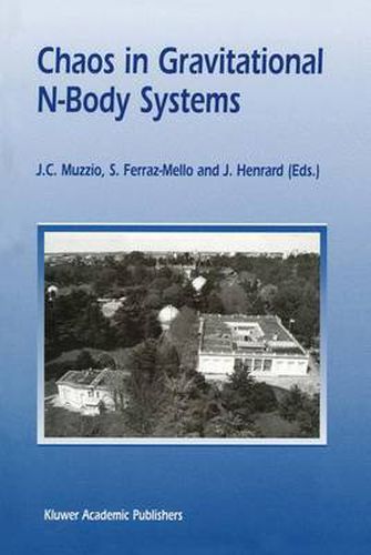 Chaos in Gravitational N-Body Systems: Proceedings of a Workshop held at La Plata (Argentina), July 31 - August 3, 1995