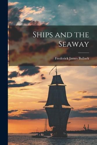 Cover image for Ships and the Seaway
